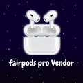 1:1 fairpods Pro Vendor